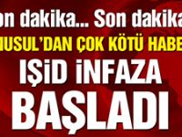 IŞİD Musul’da infaza başladı
