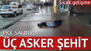 Yüksekova'da askere silahlı saldırı: 3 şehit