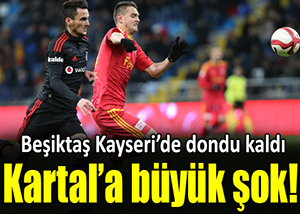 Beşiktaş Kupa'ya veda etti