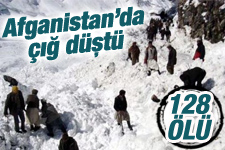 Afganistan'da çığ 128 can aldı