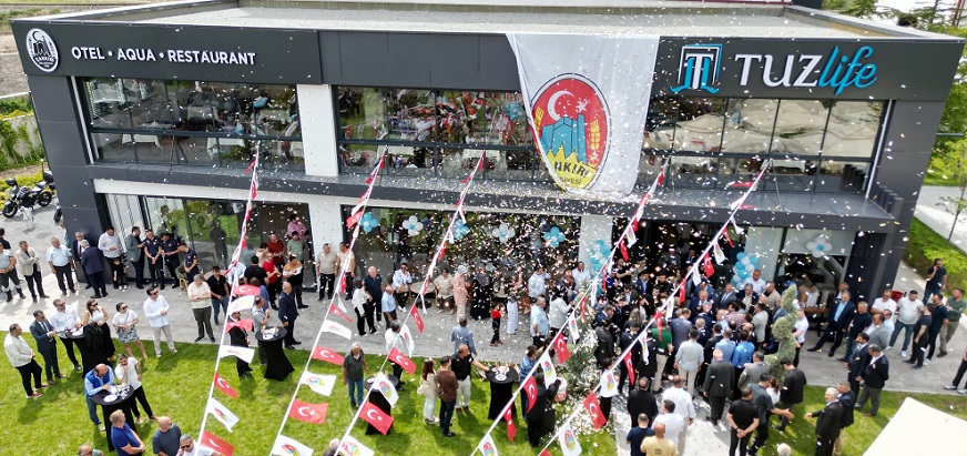 'Tuzlife Otel' açılışı gerçekleştirildi