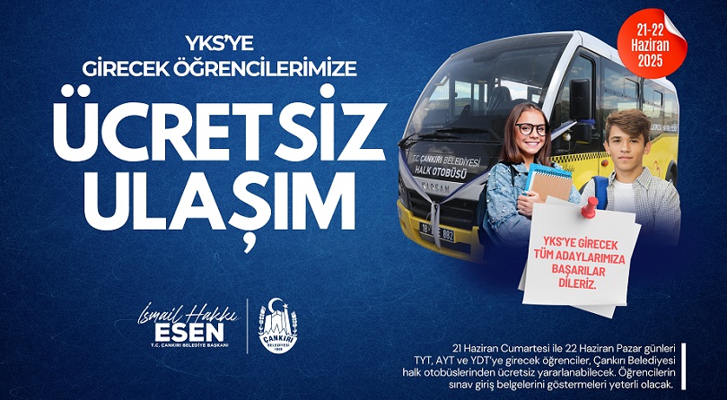 Başkan Esen'den YKS'ye 'ücretsiz' ulaşım desteği