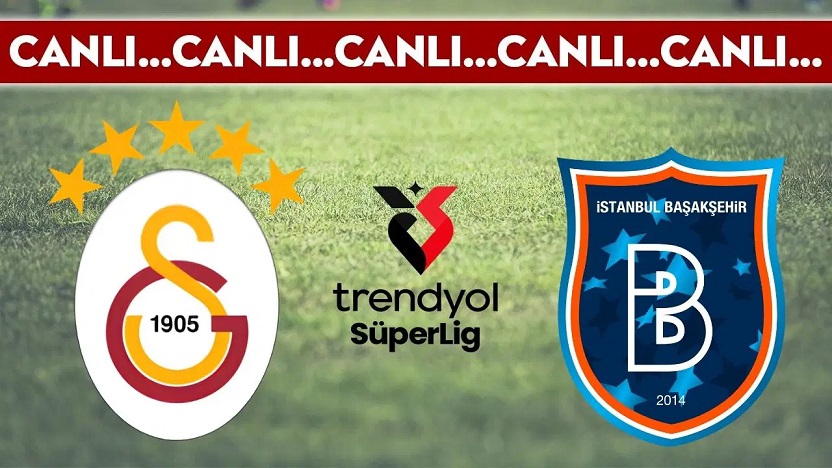 Galatasaray 0-0 Başakşehir FK / CANLI ANLATIM