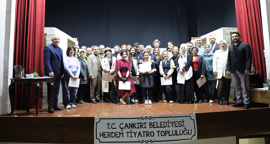 Çankırı Belediyesi Herdem Tiyatro topluluğundan 'Hesapta Bu Yoktu'