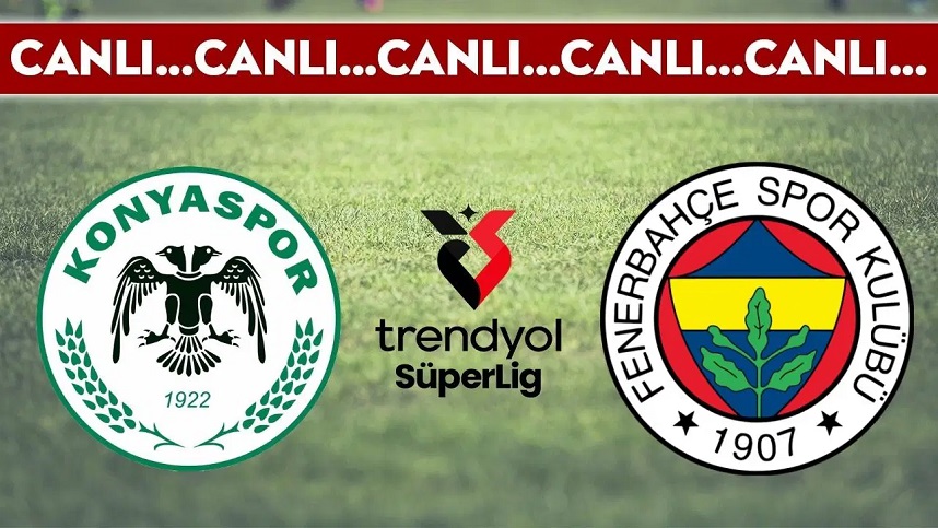 Konyaspor 0-1 Fenerbahçe | CANLI ANLATIM