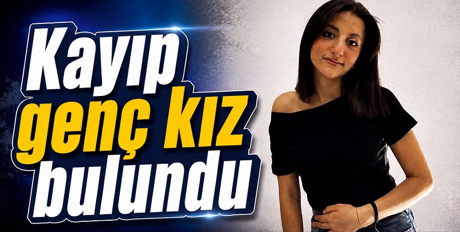 Kastamonu'da 2 gündür kayıp olan genç kızdan sevindirici haber