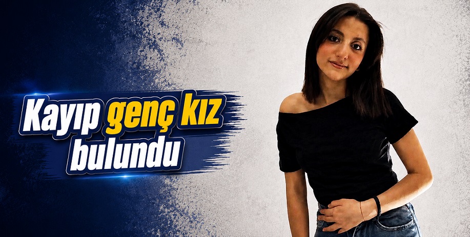 Kastamonu'da 2 gündür kayıp olan genç kızdan sevindirici haber