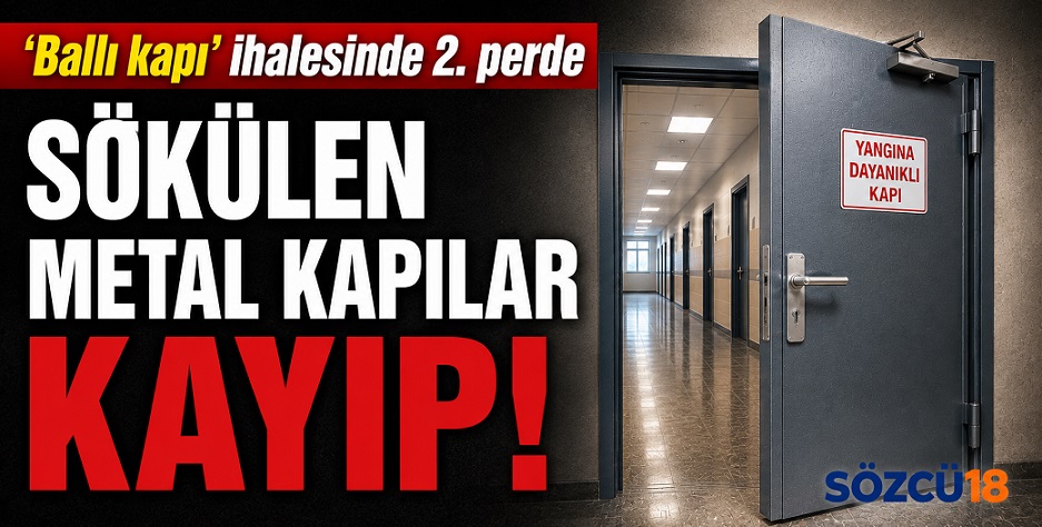 Çankırı'da 'ballı kapı' ihalesinde skandal! Sökülen 320 kapı ortada yok!