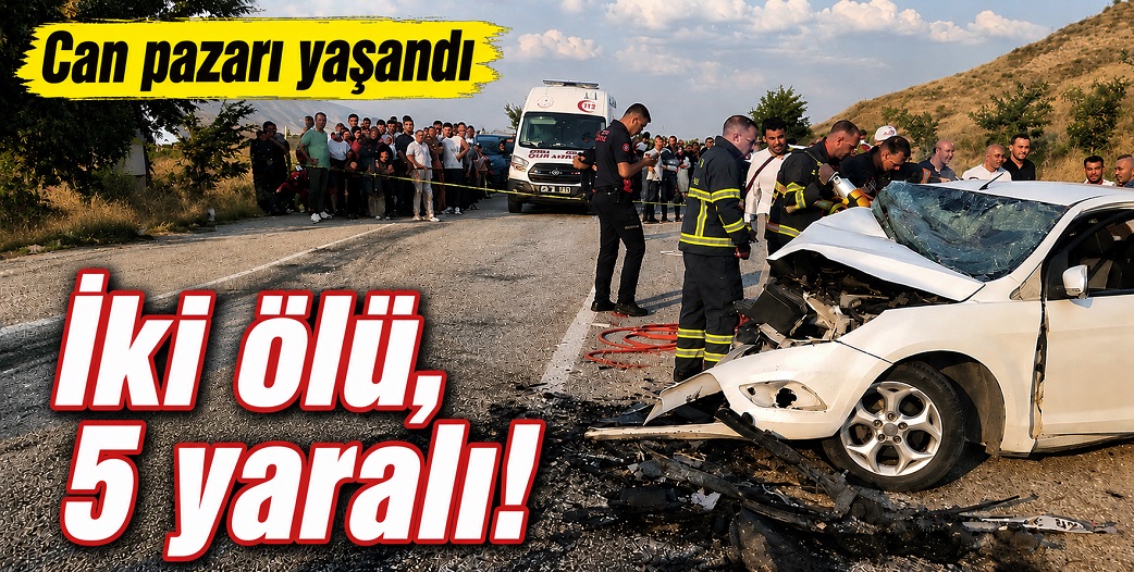 Çankırı'da can pazarı: Ölü ve yaralılar var.