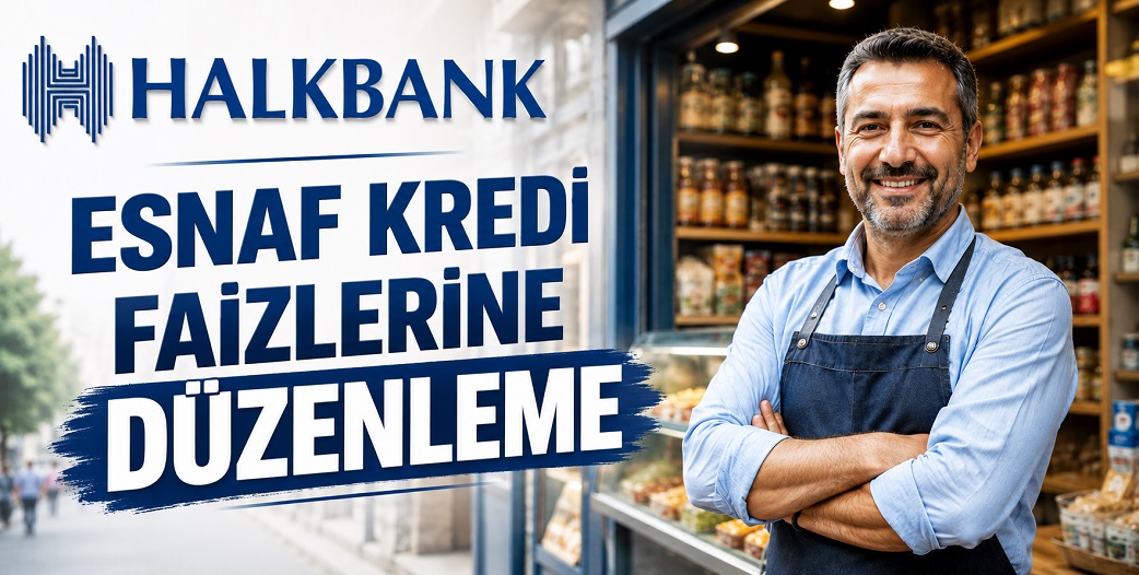 Esnaf kredi faizlerine düzenleme