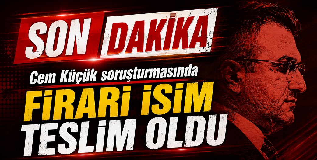 'Cem Küçük' soruşturmasında yeni gelişme: İsmail Çanak teslim oldu!
