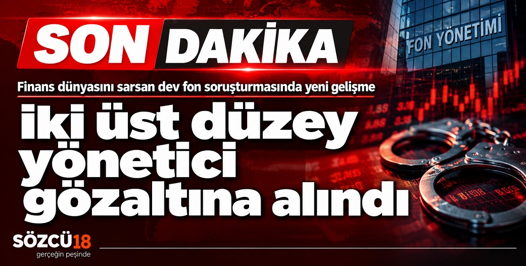 Finans dünyasını sarsan dev fon soruşturmasında yeni gelişme!