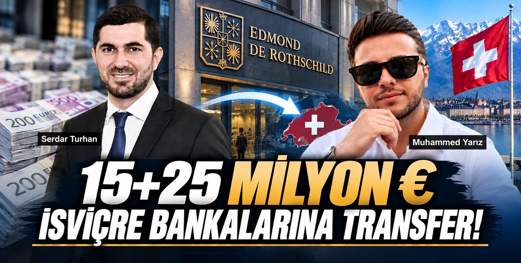 Fon soruşturmasında yeni ayrıntılar... İsviçre hesaplarına 15 milyon dolar ve 25 milyon Euro transfer yapmışlar!