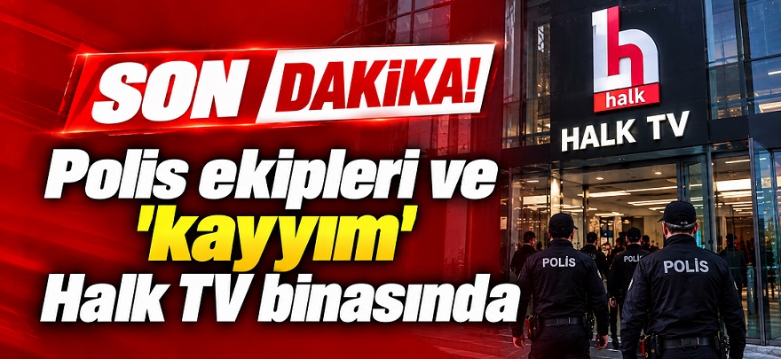 Son dakika... Polis ekipleri ve 'kayyım' Halk TV'nin İstanbul merkez binasında