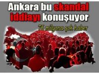 Ankara bu SKANDAL iddiayı konuşuyor!