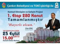 Kentsel dönüşümde 1. etap tamamlandı