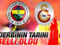 Derbinin tarihi belli oldu