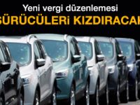 Maliye otomobil sahiplerini kızdıracak