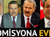 Dört eski bakan Komisyon'a