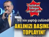 Erdoğan sert konuştu: Aklınızı başınıza toplayın