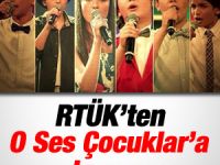 RTÜK'ten O Ses Çocuklar'a rekor ceza