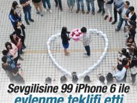 Çin'de 99 iPhone 6 ile evlenme teklifi
