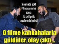 Cem Yılmaz'ın filminde 'fazla gülmekten' karakolluk oldular
