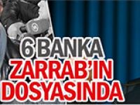 Zarrab dosyasında yeni bankalar