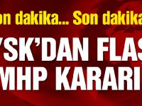 YSK'dan flaş MHP kararı