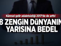 Dünyanın en zengin yüzde 1'lik kesimi küresel servetin %82'sine sahip