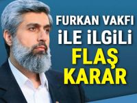 Furkan Vakfı'na kayyum atandı