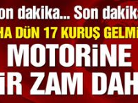 Son dakika… Motorine bir zam daha