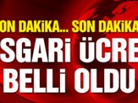 Son dakika… Asgari ücret belli oldu