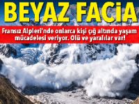 Fransız Alpleri’nde çığ felaketi: 1 ölü, 2 yaralı