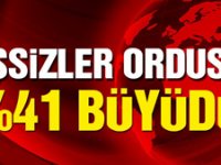 İşsizler ordusu büyüdü!