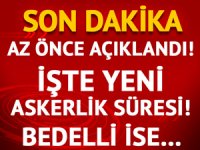 Yeni askerlik sistemiyle ilgili flaş açıklama! İşte askerlik süresi ve ücreti