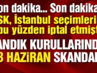 Sandık kurullarında 23 Haziran skandalı! CHP ortaya çıkardı