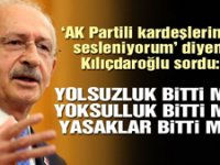 Kılıçdaroğlu: AK Partili kardeşlerim siz bunu doğru buluyor musunuz Allah aşkına!