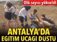 Antalya'da eğitim uçağı düştü! 2 ölü, 1 yaralı