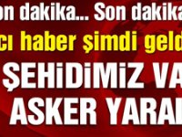 Acı haber şimdi geldi! Şırnak’ta şehit sayısı 3’e çıktı!