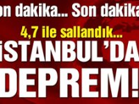 İstanbul depremle sallandı! 4.7’lik İstanbul depremi korkuttu…