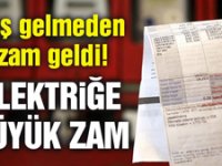Kış gelmeden zam geldi! Elektriğe yüzde 14,9 zam