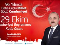 Çankırı Belediye Başkanı Esen'den 29 Ekim Cumhuriyet Bayramı mesajı
