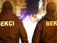Bekçiler kimlik soramaz, üst araması yapamazlar!