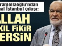 Karamollaoğlu’ndan Kanal İstanbul çıkışı: Allah akıl fikir versin