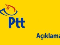 PTT'den açıklama...
