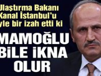 Bakan Turhan'dan çok ilginç ‘Kanal İstanbul’ izahı: Yeğenim söyledi