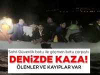 Sahil Güvenlik botuyla göçmenleri taşıyan bot çarpıştı! 4 Ölü