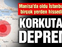 Akhisar'da korkutan deprem! İstanbul ve İzmir’de de hissedildi!