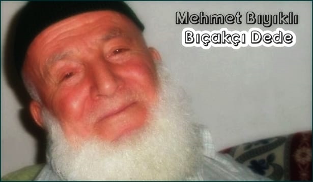 bicakci-dede-mehmet-biyikli-resim-03.jpg
